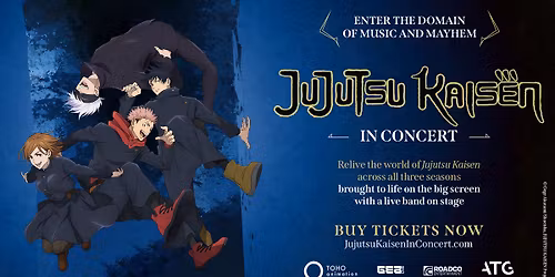 Jujutsu Kaisen in Concert