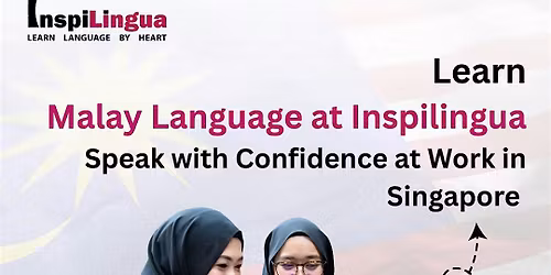Best Malay Language Course in Singapore for Beginners & Professionals