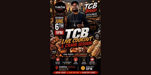 TCB LIVE COOKOUT
