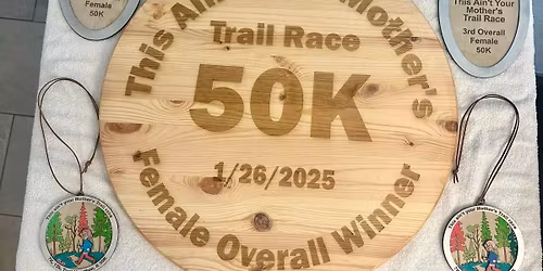 THIS AIN'T YOUR MOTHER'S TRAIL RACE