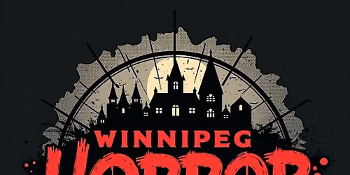 Manitoba's premier horror convention returns September 12th, 2026