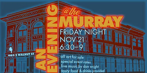 AN EVENING AT THE MURRAY