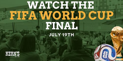 Fifa World Cup Final | Watch Party at Kern's