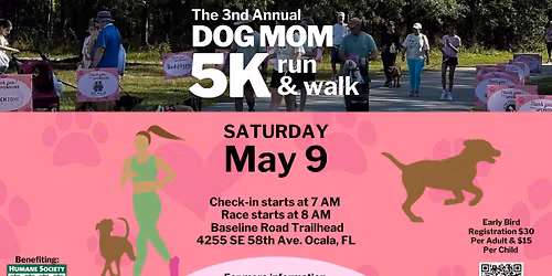3rd Annual Dog Mom 5k