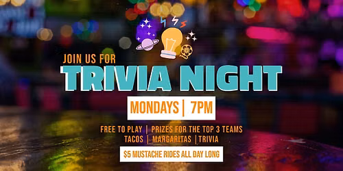 Monday Night Trivia at Local Cantina Grandview