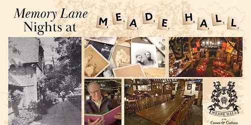 Memory Lane Nights | Meade Hall at The Crown & Cushion, Minley
