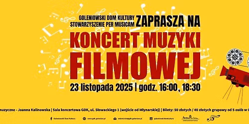 Koncert Muzyki Filmowej \/\/ II termin \/\/ GDK