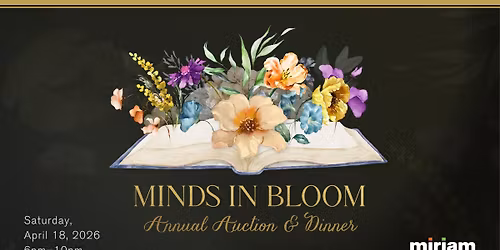 Minds in Bloom Annual Auction & Dinner