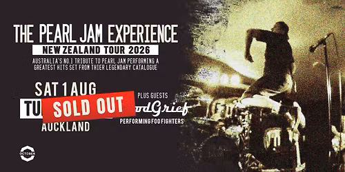 SOLD OUT | The Pearl Jam Experience | Tuning Fork, Auckland