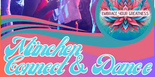M\u00fcnchen Connect & Dance
