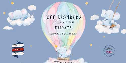 Wee Wonders Summer Storytime (Birth to 24 Months)