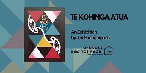 Te Kohinga Atua - an Exhibition by Toi Shenanigans