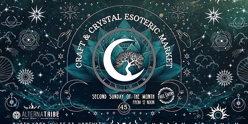 Alternatribe's Craft & Crystal #45 - Esoteric Market