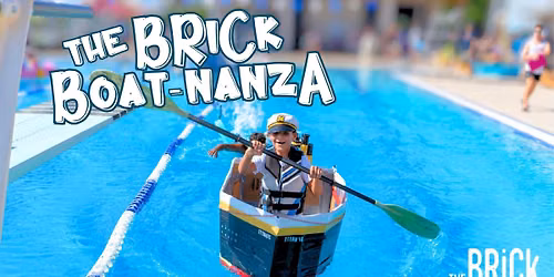 The BRiCk Boat-Nanza