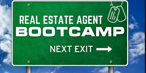 Real Estate Agent Bootcamp!