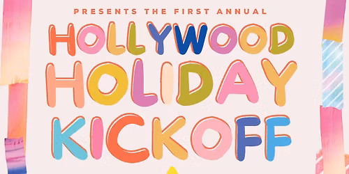 Hollywood Holiday Kick-Off