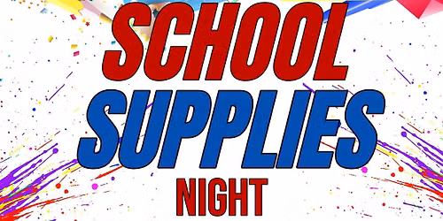 School Supplies Night 