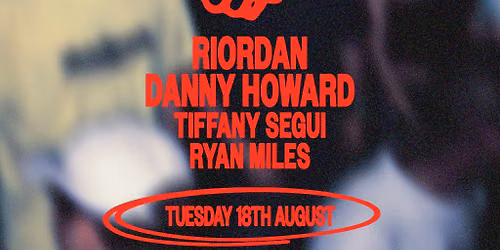 Nothing Else Matters pres - Riordan + Danny Howard
