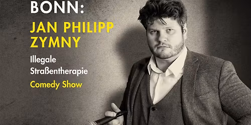 Bonn: Jan Philipp Zymny "Illegale Stra\u00dfentherapie"
