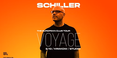 SCHILLER: Club Concert VOYAGE | Krak\u00f3w, 6.10