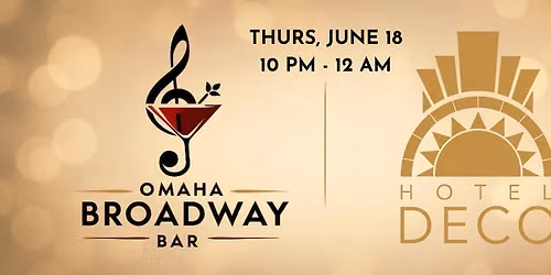 Broadway Bar Encore at Hotel Deco