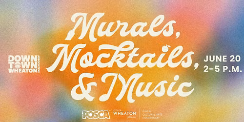 Murals, Mocktails, & Music