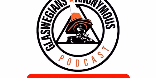 Glaswegians Anonymous Live!