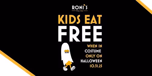 HALLOWEEN BASH - KIDS EAT FREE