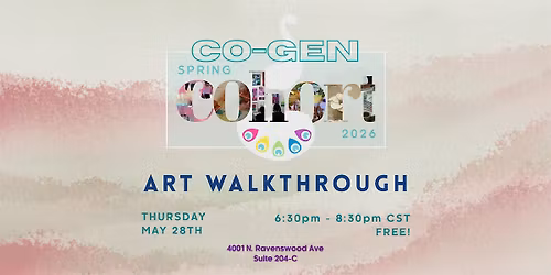Art Walkthrough - Spring 2026 Cohort