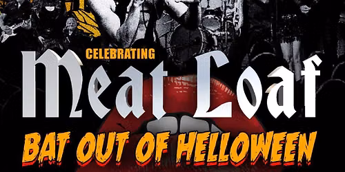 Bat Out of Helloween - Celebrating Meat Loaf and Rocky Horror at Colonial Theatre Laconia