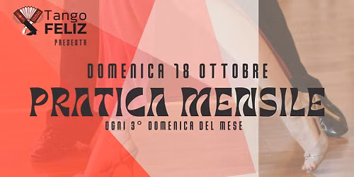 La pratica mensile con workshop - TANGO FELIZ - PALADANZE (BO) 