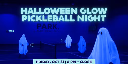 Halloween Glow Pickleball Night