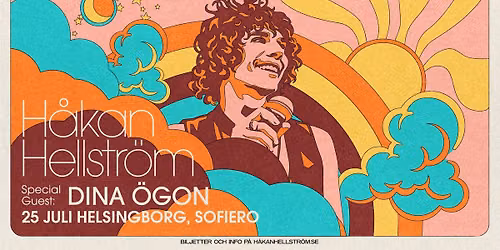H\u00e5kan Hellstr\u00f6m | Special Guest: Dina \u00d6gon | Sofiero Slott | Helsingborg