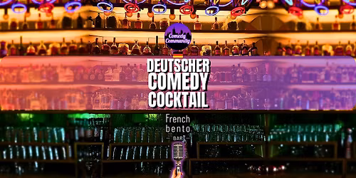 SHOWTIME! Deutscher Comedy Cocktail in der French Bento Bar