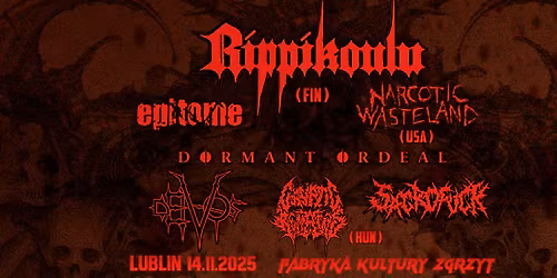 Rippikoulu \/ Narcotic Wasteland \/ Dormant Ordeal \/ Epitome \/ Sacrofuck \/ - Klub Zgrzyt - 14.11.2025