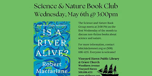 Science & Nature Book Club Reads \u201cIs a River Alive?\u201d by Robert Macfarlane