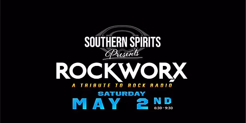 Rockworx @ Southern Spirits!