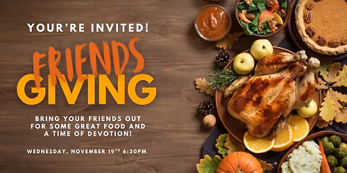 Youth Group "Friendsgiving"