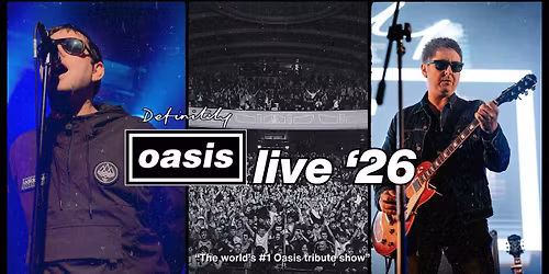 Definitely Oasis - Glasgow