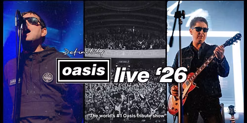 Definitely Oasis - Glasgow