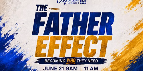 Father's Day at City of Light