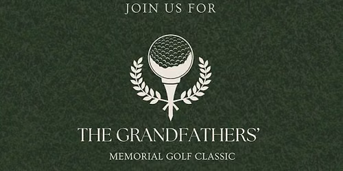 The Grandfathers\u2019 Memorial Golf Classic