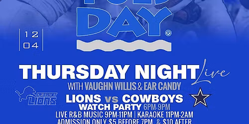 Lions vs Cowboys Watch Party \/\/DETROIT TAKEOVER@ Fat Tuesday Westgate! 12\/4