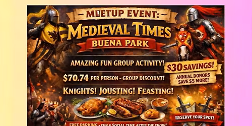 \ud83c\udff0 Medieval Times Dinner & Tournament \u2013 Buena Park \u2694\ufe0f