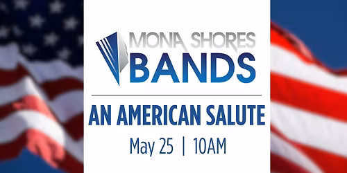 Mona Shores Bands: An American Salute