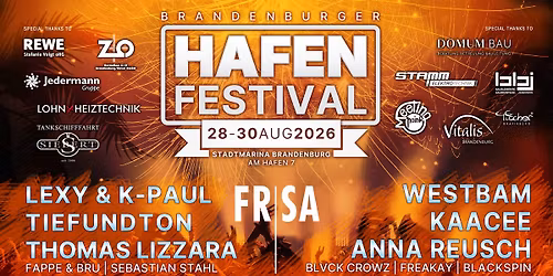 2. BRANDENBURGER HAFENFESTIVAL #WESTBAM #KaaCee #LEXY&K-PAUL #TIEFUNDTON #ANNA REUSCH #LIZZARA