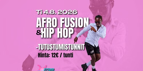 TUTUSTUMISTUNNIT ti 4.8. \/ Afro fusion & Hip hop