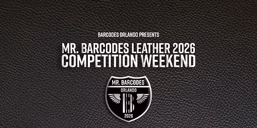 MR. BARCODES LEATHER 2026 - COMPETITION WEEKEND