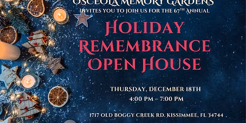 Osceola Memory Gardens 67th Annual Holiday Remembrance Open House