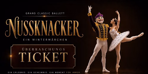 Aalen | Der Nussknacker \u2013 Die traditionelle Wintertournee